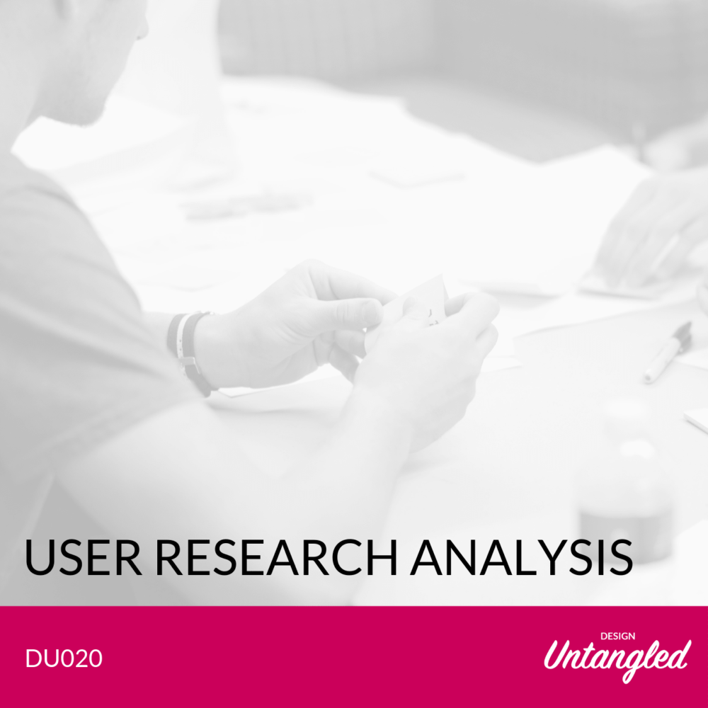 DU020 – User Research Analysis