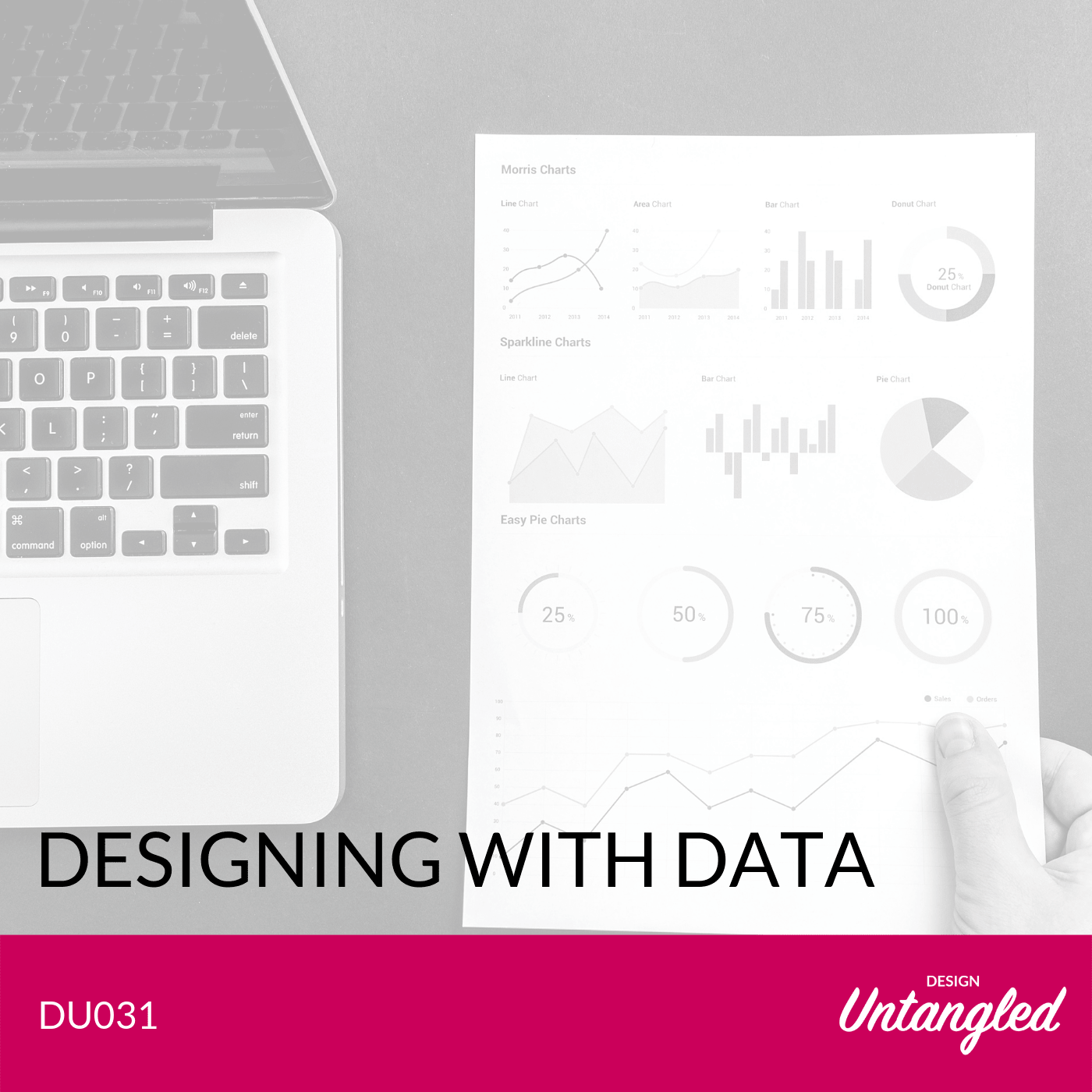 DU031 – Designing with Data