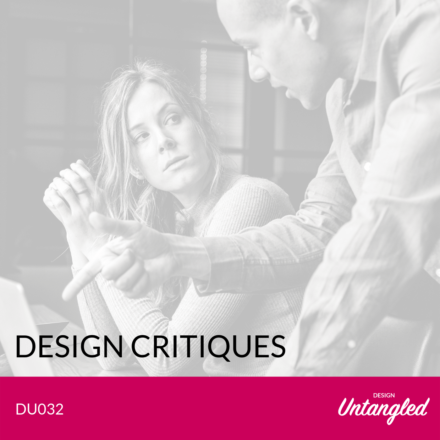 DU032 – Design Critiques