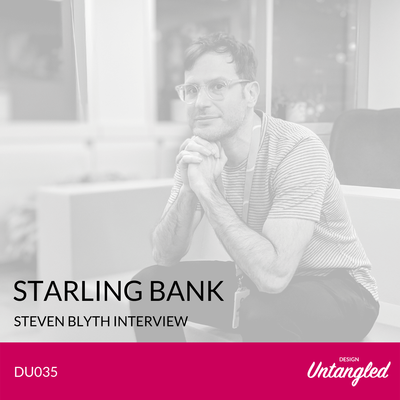 Design Untangled | A UX & design podcast in plain English